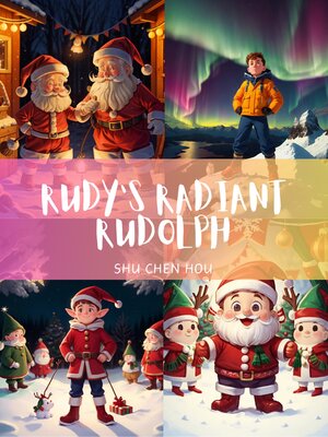 cover image of Rudy's Radiant Rudolph